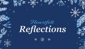 Heartfelt Reflections - Voices from the ORION Community - Happy Holidays